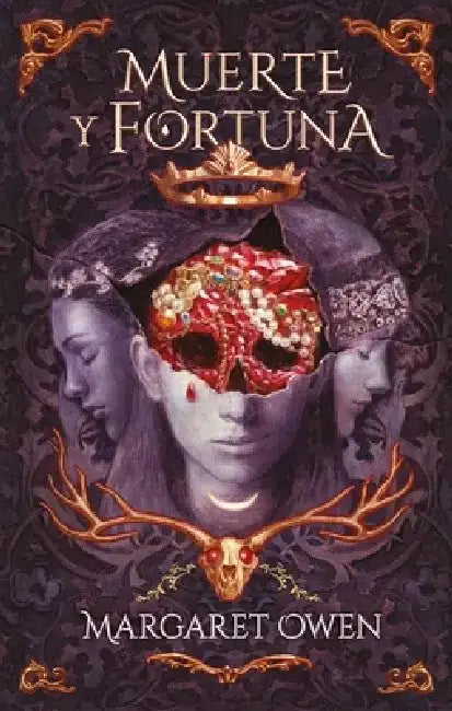 Muerte Y Fortuna by Margaret Owen