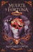 Muerte Y Fortuna by Margaret Owen
