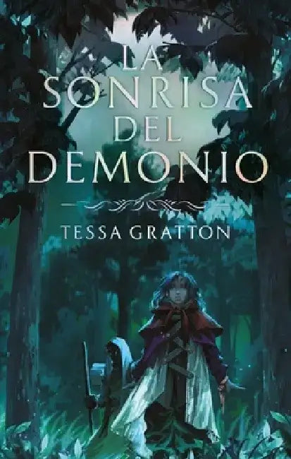 Sonrisa del Demonio, La by Tessa Gratton