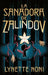 Sanadora de Zalindov, La by Lynette Noni