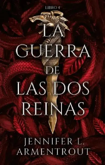 La Guerra de Las DOS Reinas by Jennifer L. Armentrout