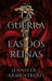 La Guerra de Las DOS Reinas by Jennifer L. Armentrout