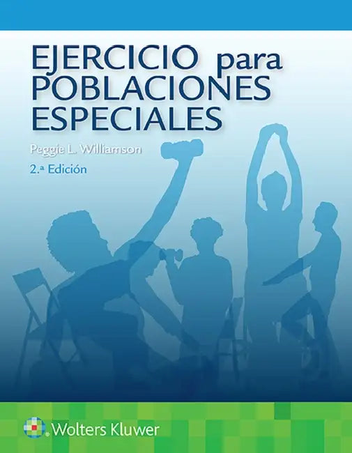 Ejercicio Para Poblaciones Especiales by Peggie Williamson