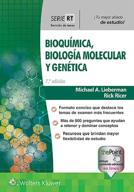 Serie Rt. Bioquímica, Biología Molecular Y Genética by Michael A. Lieberman, Rick Ricer