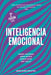 Inteligencia Emocional 2da Edición (Emotional Intelligence 2nd Edition, Spanish Edition)
