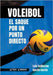 Voleibol. El saque por un punto directo by Garcia Garcia, Luis Guillermo