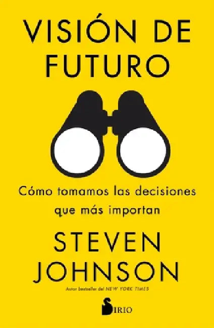 Vision de Futuro by Steven Johnson