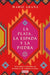 La Plata, La Espada Y La Piedra: Tres Pilares Cruciales En La Historia de Améric a / Silver, Sword, and Stone: The Story of Latin America by Marie Arana