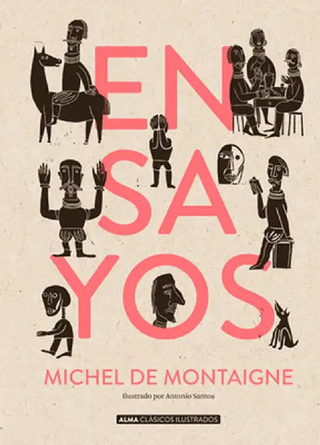 Ensayos by Michel Montaigne
