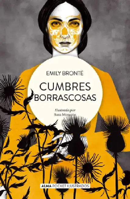 Cumbres Borrascosas by Emily Brontë