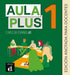 Aula Plus 1 - A1 Edicion anotada para docentes