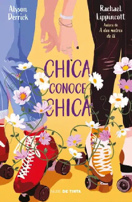 Chica Conoce Chica / She Gets the Girl by Rachael Lippincott