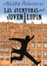 Las Aventuras del Joven Lupin / The Adventures of Young Lupin by Marta Palazzesi