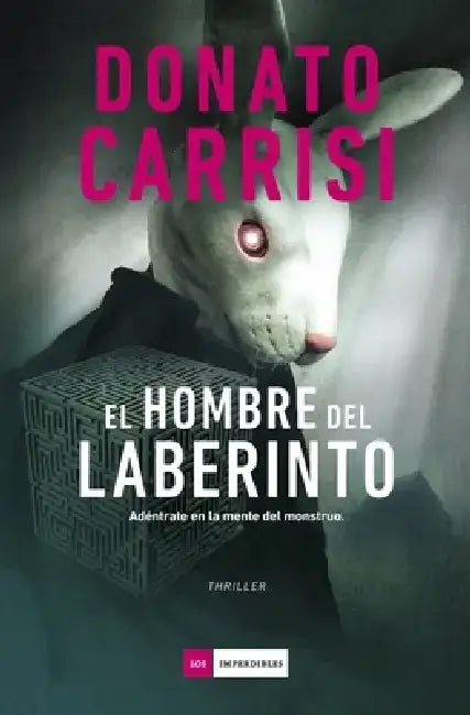 El Hombre del Laberinto by Donato Carrisi