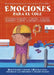 Emociones Para El Cole by Maria Menendez-Ponte, Judi Abbot