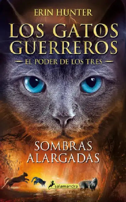 Sombras Alargadas / Long Shadows by Erin Hunter