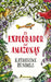 El Explorador del Amazonas / The Explorer by Katherine Rundell