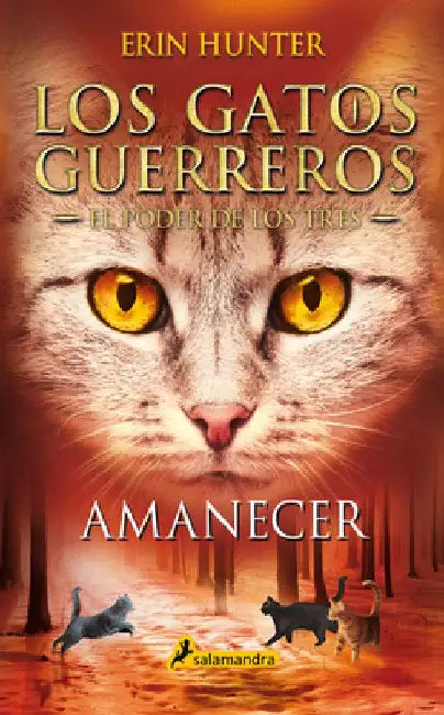Amanecer / Sunrise by Erin Hunter