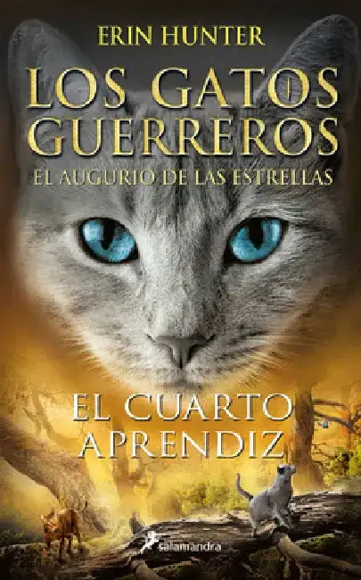 El Cuarto Aprendiz / The Fourth Apprentice by Erin Hunter