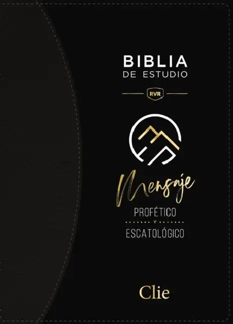 Rvr, Biblia de Estudio del Mensaje Profético Y Escatológico, Negro, Interior a DOS Colores, Con Índice by Reina Valera Revisada, Alfonso Ropero, José María de Rus