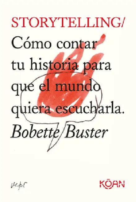 Storytelling by Bobette Buster