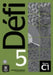 Defi 5 - Cahier d'exercices + MP3 telechargeables. C1 by Pascal Biras