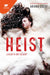 Heist: ¿Cazar O Ser Cazado? (Spanish Edition) by Ariana Godoy