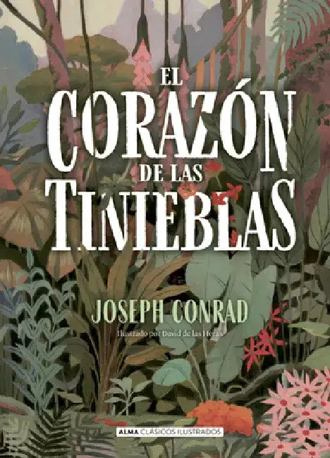 El Corazón de Las Tinieblas by Joseph Conrad