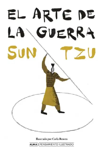 El Arte de la Guerra by Sun Tzu