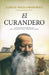 Curandero, El by Tadeusz Dolega-Mostowicz