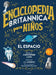 Enciclopedia Britannica Para Niños 1: El Espacio / Britannica All New Kids' Ency Clopedia: Space by Christopher Lloyd