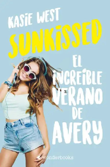 Sunkissed by Kasie West