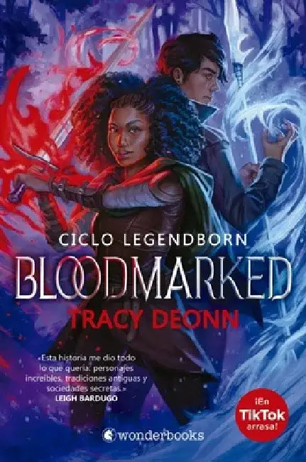 Bloodmarked (Legendborn 2) by Tracy Deonn