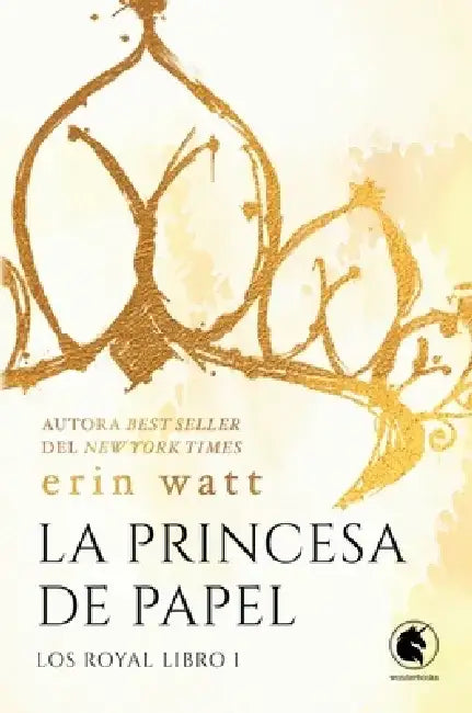 La Princesa de Papel by Erin Watt