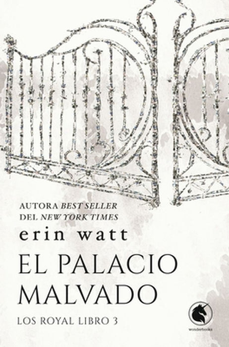 El Palacio Malvado by Erin Watt