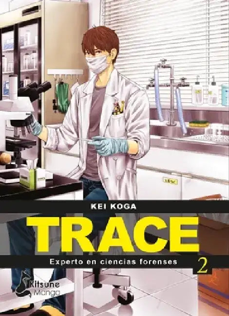 Trace: Experto En Ciencias Forenses 2 by Kei Koga