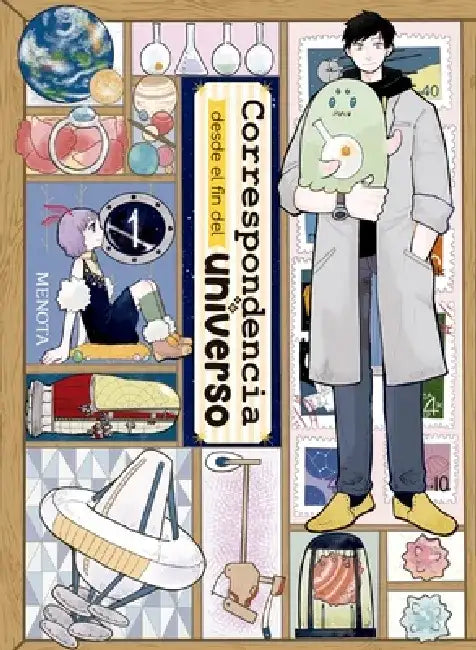 Correspondencia Desde El Fin del Universo 1 by Menota