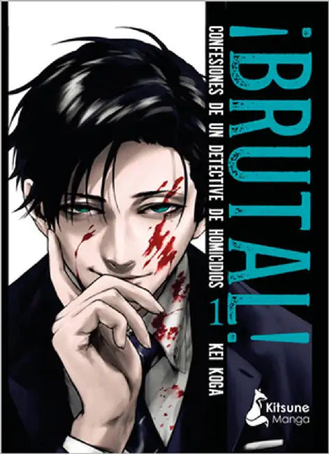 Brutal! Confesiones de Un Detective de Homicidios 1 by Koga, Kei