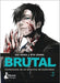 Brutal. Confesiones de Un Detective de Homicidios 2 by Koga, Kei