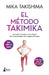 Metodo Takimika, El by Mika Takishima