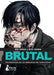 Brutal! Confesiones de Un Detective de Homicidios 4 by Kei Koga