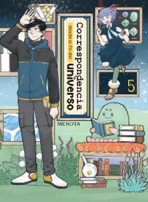 Correspondencia Desde El Fin del Universo 5 by Menota
