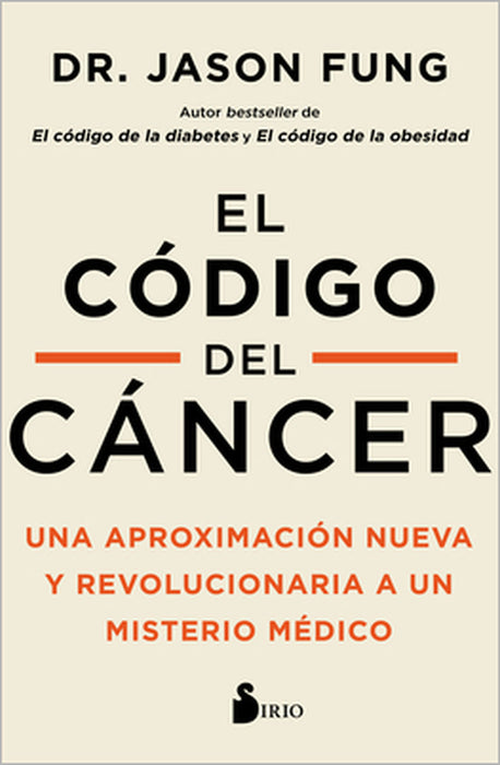 Codigo del Cancer, El by Jason Fung