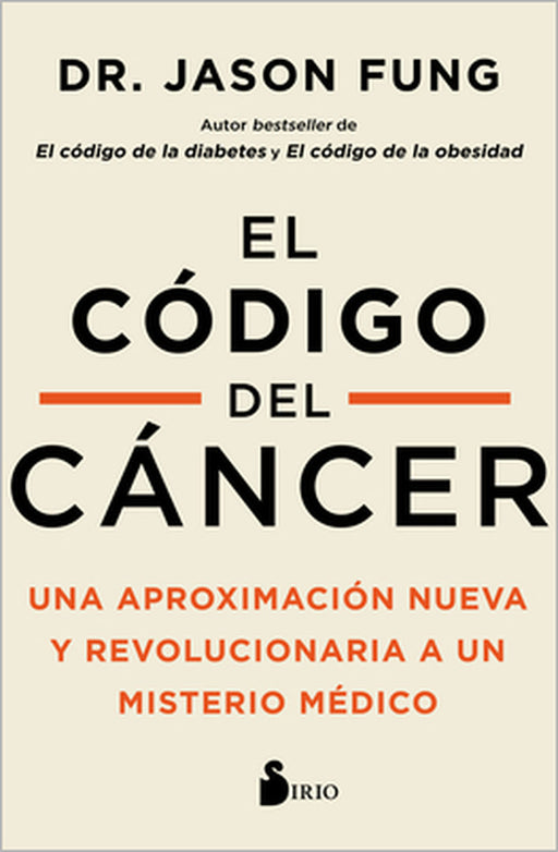 Codigo del Cancer, El by Jason Fung