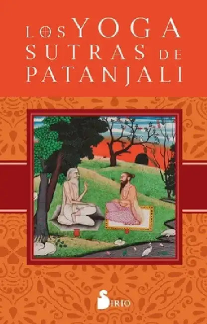 Yoga Sutras de Patanjali, Los -V2* by Anonymous