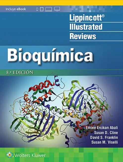 Lir. Bioquímica by Emine Ercikan Abali, Susan D. Cline, David S. Franklin