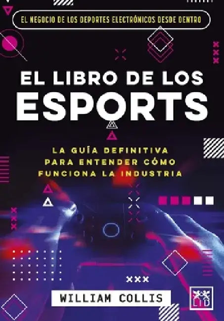 El Libro de Los Esports by William Collis