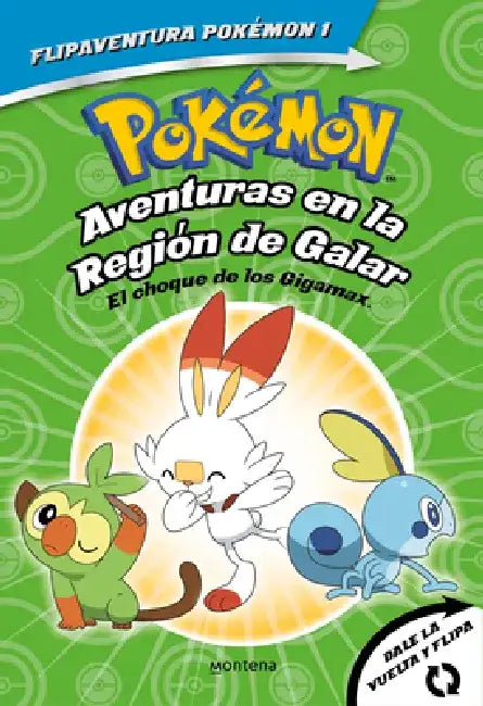 Pokémon. Aventuras En La Región Galar: El Choque de Los Gigamax + Aventuras En La Región Alola. El Combate Por El Cristal/Gigantamax Clash / Battle fo by Varios Autores