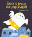 The Ghost with the Smelly Old Underwear by José Carlos Andrés