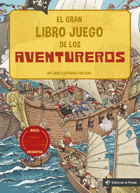 El Gran Libro Juego de Los Aventureros by Joan Subirana